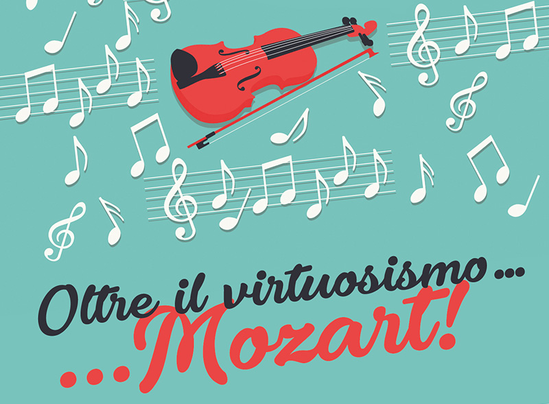 “Oltre il virtuosismo...Mozart